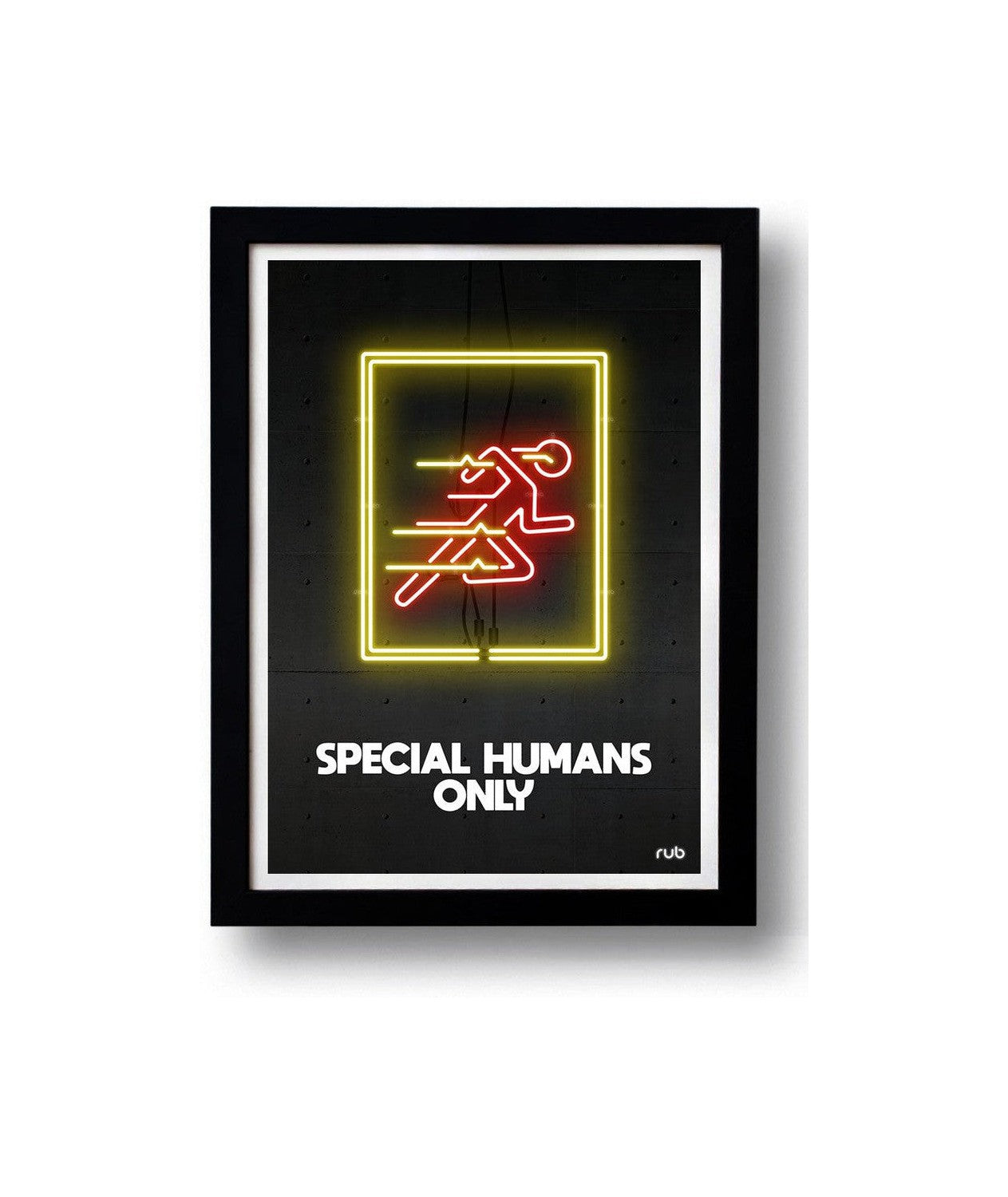 Affiche SPECIAL HUMANS ONLY   by RUB